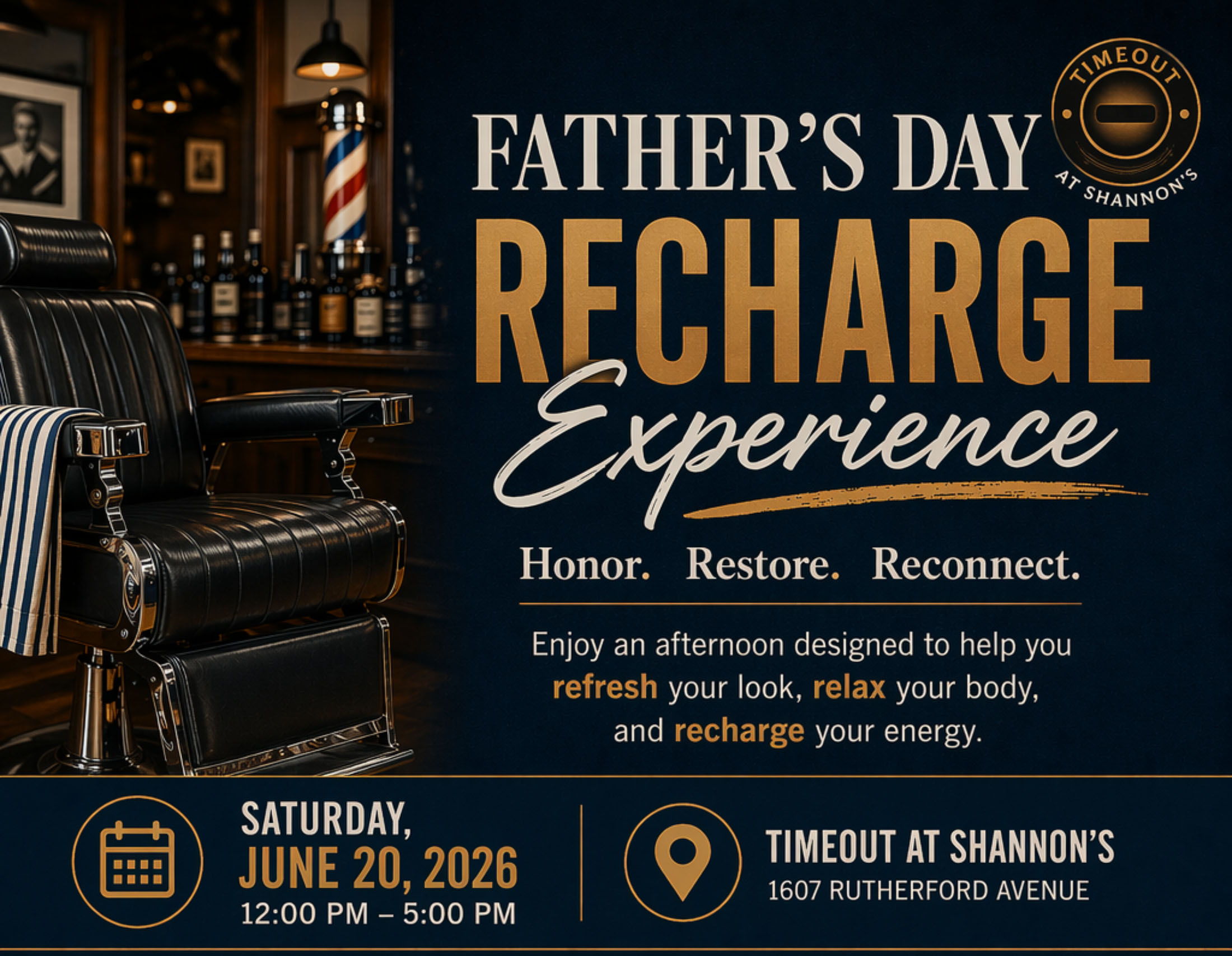 Father's Day Recharge Experience — Saturday, June 20, 2026, 12–5 PM at Timeout At Shannon's. Honor. Restore. Reconnect.